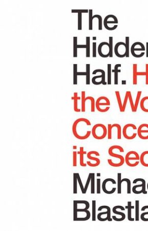 The Hidden Half by Michael Blastland