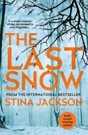 The Last Snow by Stina Jackson & Susan Beard