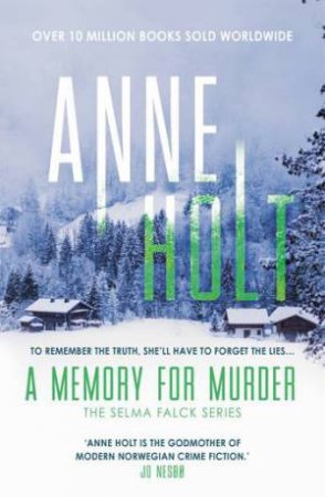 A Memory for Murder by Anne Holt