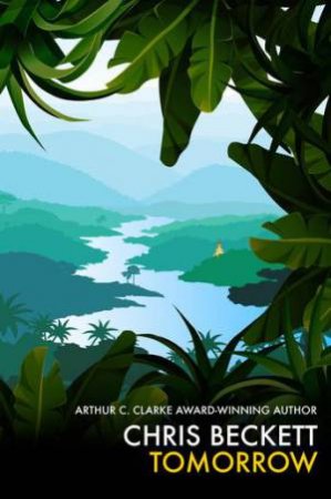 Tomorrow by Chris Beckett