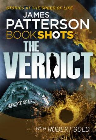 Book Shots: The Verdict by James Patterson