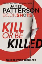 BookShots Kill Or Be Killed