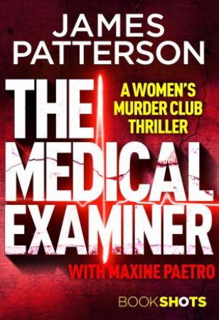Book Shots: The Medical Examiner by James Patterson