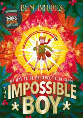 The Impossible Boy by Ben Brooks