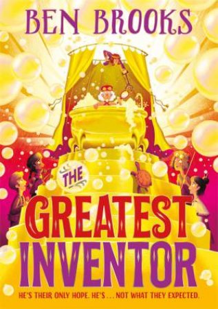 The Greatest Inventor by Ben Brooks & George Ermos