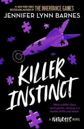 The Naturals: Killer Instinct by Jennifer Lynn Barnes