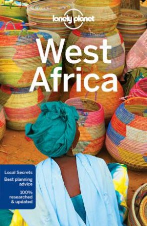 Lonely Planet West Africa, 9th Ed by Lonely Planet