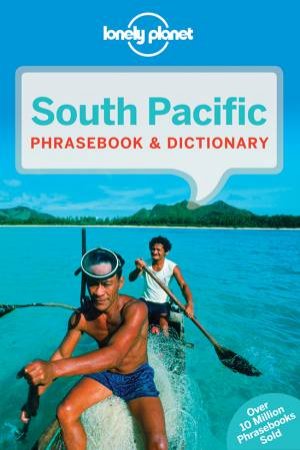 Lonely Planet South Pacific Phrasebook & Dictionary3rd Ed by Lonely Planet