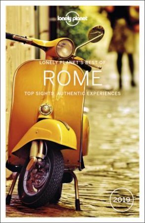 Lonely Planet: Best Of Rome 2019 by Lonely Planet