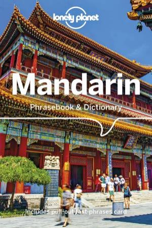 Mandarin: Lonely Planet Phrasebook & Dictionary by Lonely Planet