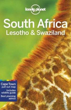 Lonely Planet: South Africa, Lesotho & Swaziland 11th Ed by Lonely Planet