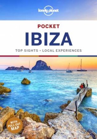 Lonely Planet: Pocket Ibiza 2nd Ed by Lonely Planet