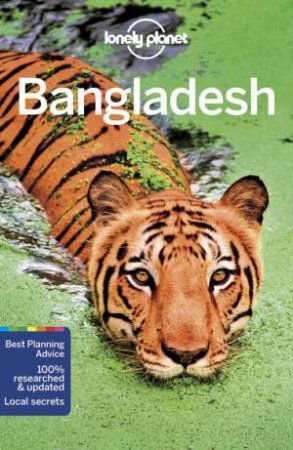 Lonely Planet: Bangladesh - 8th Ed by Lonely Planet