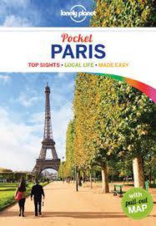 Lonely Planet Pocket: Paris - 5th Ed by Various