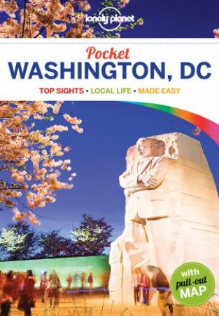 Lonely Planet Pocket Washington, DC 3rd Ed by Lonely Planet