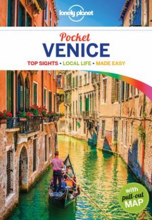 Lonely Planet Pocket Venice 4th Ed by Lonely Planet
