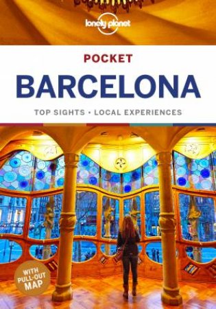 Lonely Planet: Pocket Barcelona 6th Ed by Lonely Planet