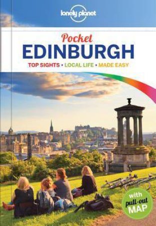 Lonely Planet Pocket Edinburgh, Fourth Edition (4e) by Lonely Planet