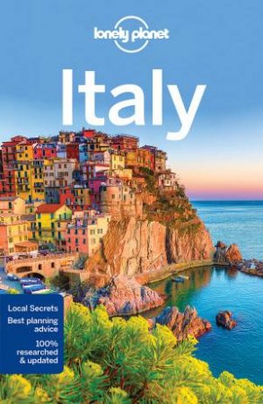 Lonely Planet: Italy 13th Ed by Lonely Planet