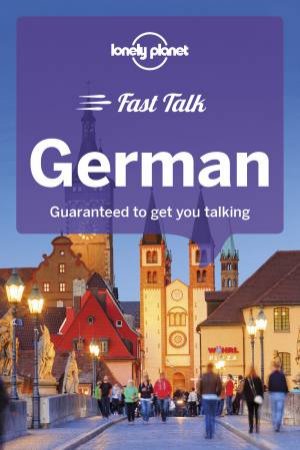 German: Lonely Planet Fast Talk by Lonely Planet