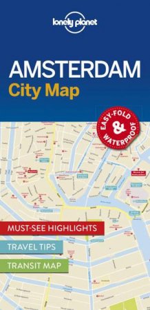 Lonely Planet City Map: Amsterdam by Lonely Planet
