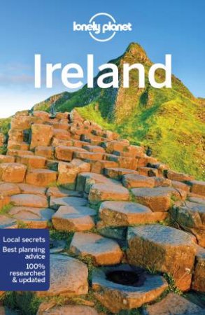 Lonely Planet: Ireland 13th Ed by Lonely Planet