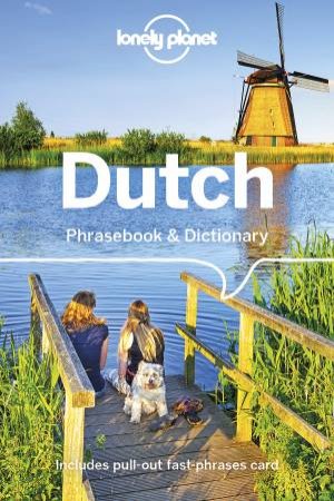 Lonely Planet Dutch Phrasebook & Dictionary by Various