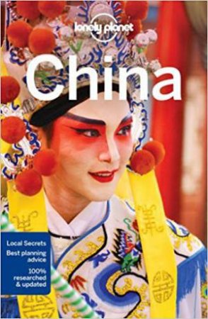 Lonely Planet China, 15th Edition by Lonely Planet Publications