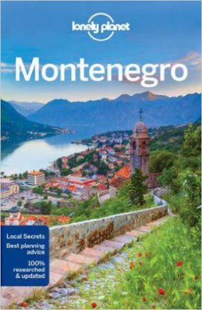 Lonely Planet Montenegro, 3rd Edition by Lonely Planet