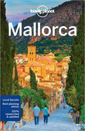 Lonely Planet Mallorca, 4th Ed by Lonely Planet