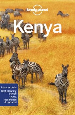 Lonely Planet: Kenya 10th Ed by Lonely Planet