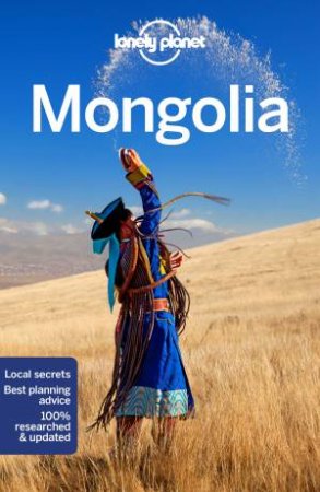 Lonely Planet: Mongolia 8th Ed by Lonely Planet