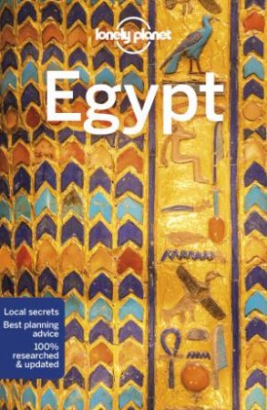 Lonely Planet: Egypt 13th Ed by Lonely Planet