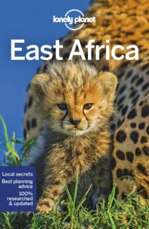 Lonely Planet: East Africa 11th Ed by Lonely Planet