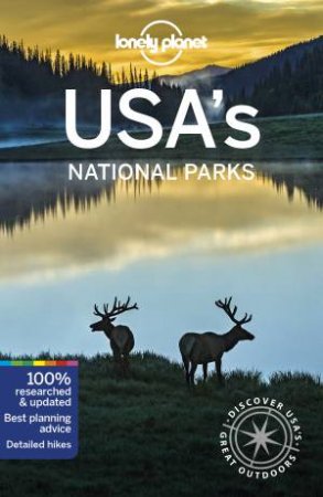 Lonely Planet: USA's National Parks (2nd Ed) by Various