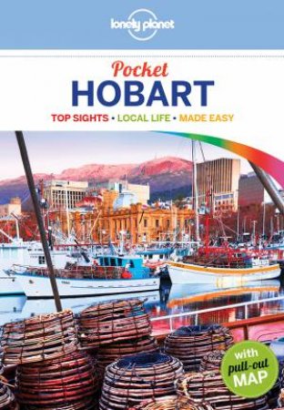 Lonely Planet Pocket Hobart 1st Ed by Lonely Planet