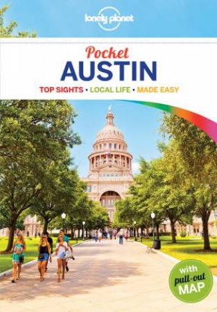 Lonely Planet: Pocket Austin 1st Ed by Lonely Planet