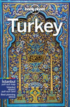 Lonely Planet: Turkey - 16th Ed by Jessica Lee, Brett Atkinson, Mark Elliott and Steve Fallon
