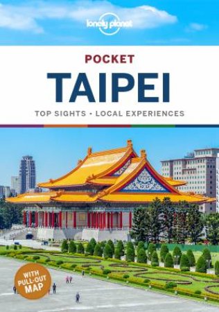 Lonely Planet Pocket Taipei 2nd Ed. by Dinah Gardner & Megan Eaves
