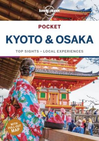 Lonely Planet Pocket Kyoto & Osaka, 2nd Ed by Various