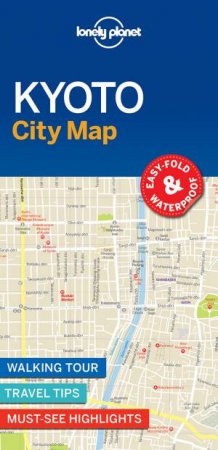 Lonely Planet Kyoto City Map by Lonely Planet