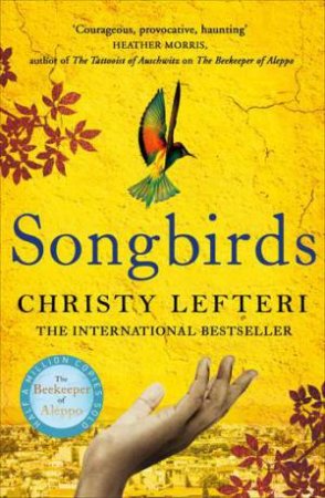 Songbirds by Christy Lefteri