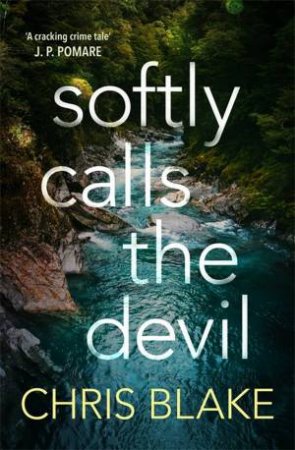 Softly Calls the Devil by Christopher Blake