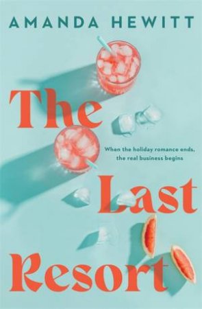 The Last Resort by Amanda Hewitt