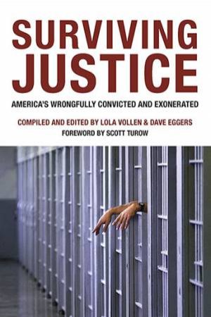 Surviving Justice: America's Wrongfully Convicted And Exonerated by BLOOMSBURY AGENCY