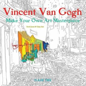 Vincent Van Gogh: Make Your Own Masterpiece by Daisy Seal