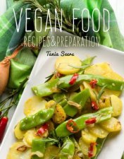 Vegan Food Recipes  Preparation