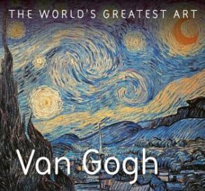 Van Gogh by Michael Robinson & Elizabeth Keevill