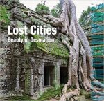Lost Cities Beauty In Isolation