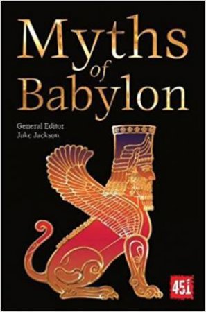Myths Of Babylon by Jake Jackson